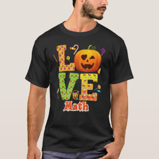 Kärlek Matematiklärare Pumpa Halloween Söt Godis T Shirt