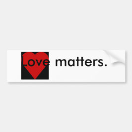 Kärlek Matters Quote Bumper Sticker Bildekal