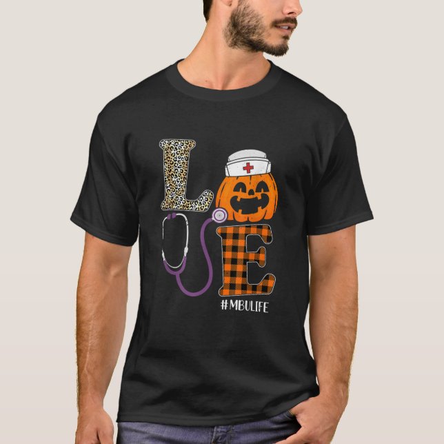 Kärlek MBU Nurse Leopard Pumpkin Halloween Nurse C T Shirt (Framsida)
