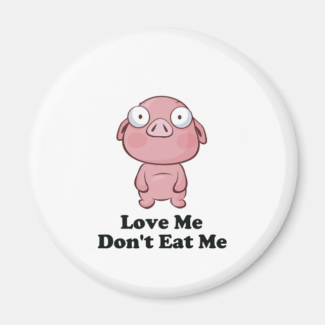 Kärlek Me Eat Me Gris Design Magnet (Framsidan)