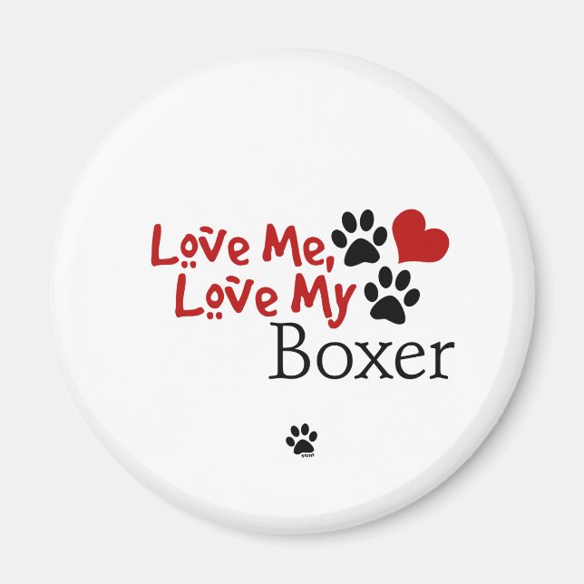 Kärlek Me, Kärlek My Boxer Magnet (Framsidan)