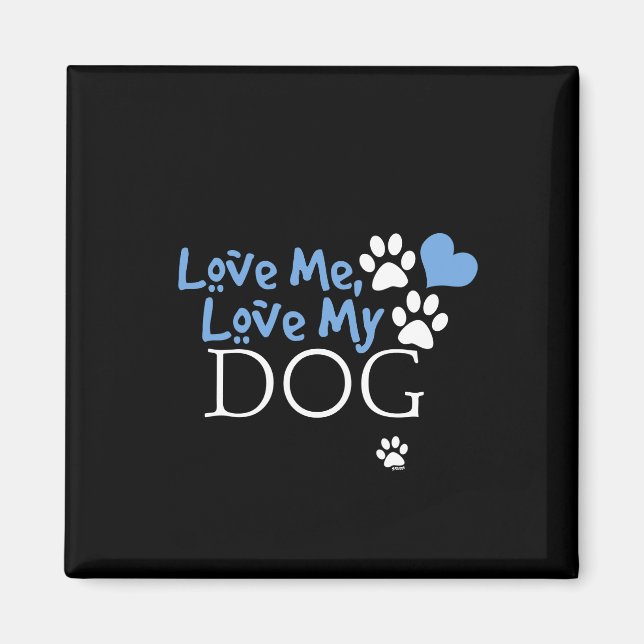 Kärlek Me, Kärlek My Hund (Röd) Magnet (Framsidan)