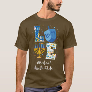 Kärlek MEDICINSK ASSISTANT Hanukkah Jewish Chanuka T Shirt