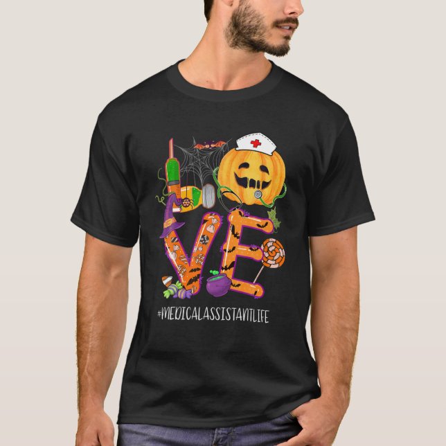 Kärlek Medicinsk assistent Life Halloween Pumpkin  T Shirt (Framsida)