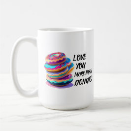 Kärlek mer än Donuts Kaffemugg
