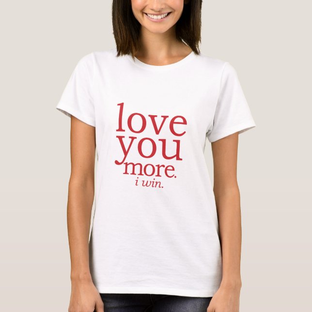 kärlek mer vinner jag tee shirt (Framsida)