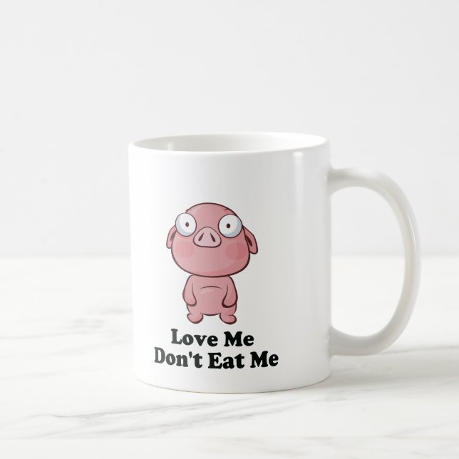 Kärlek mig Ät inte Gris design Kaffemugg (Höger)