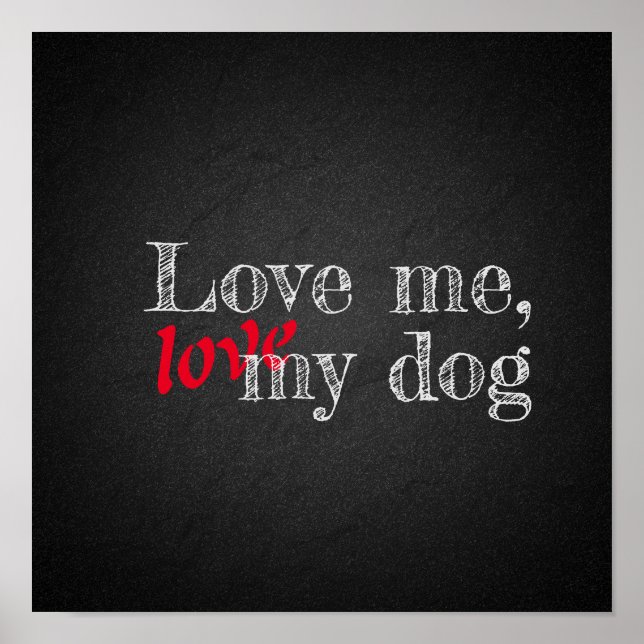 Kärlek mig kärlek min hund, min , poster kol (Framsidan)