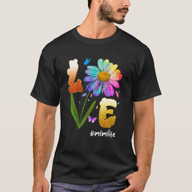 Kärlek Mimi Life Daisy Flower Cute Funny Mor Da T Shirt (Framsida)
