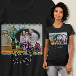 Kärlek Min familj Silke och Maj Husk Flowers 2190 T Shirt