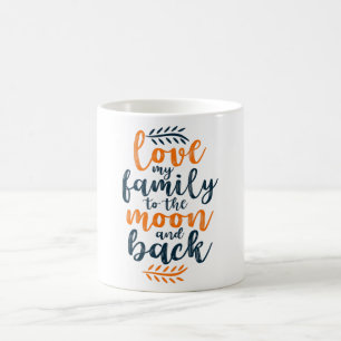 Kärlek min familj till måne och bak kaffemugg
