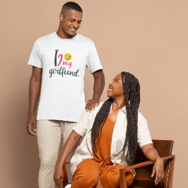 Kärlek Min flickvän - ett Perfekt-uttryck T Shirt