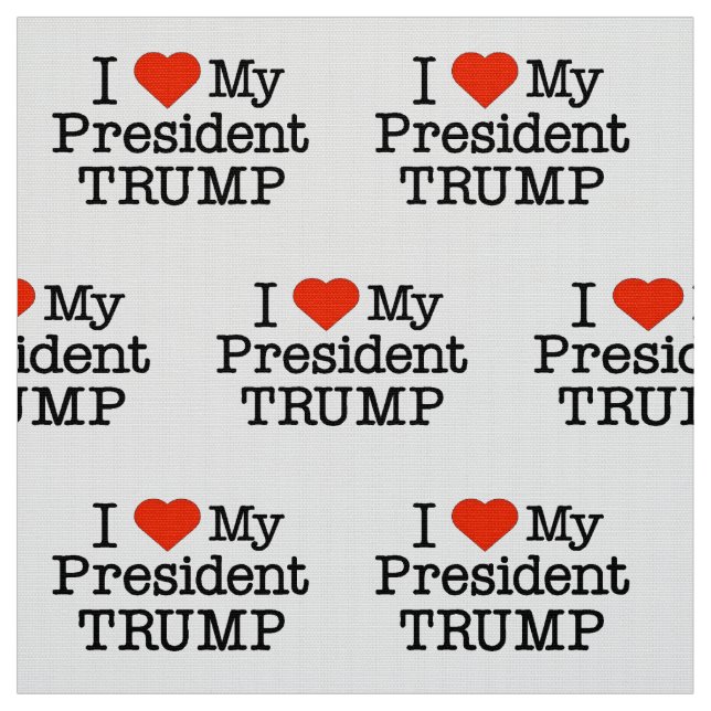 Kärlek Min president Trump Tyg (Provkarta)