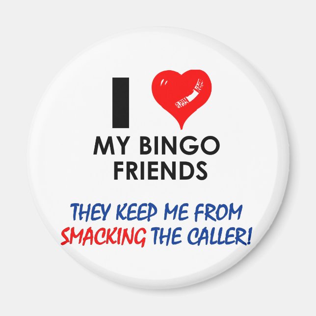 Kärlek mina Bingo-vänner! Magnet (Framsidan)