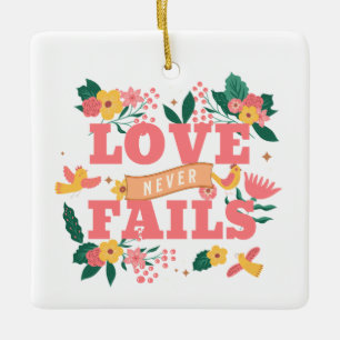 Kärlek Misslyckas aldrig bibelns kant med Blommigt Julgransprydnad Keramik