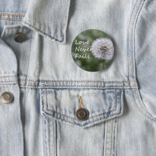 Kärlek Misslyckas aldrig Dandelion1 Corinthians 13 Knapp