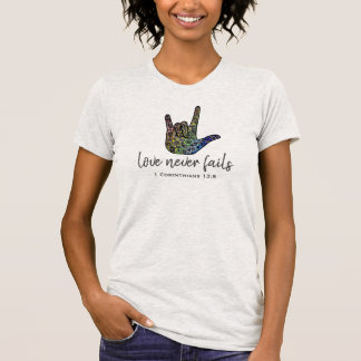 Kärlek misslyckas aldrig den kristna T-tröja T Shirt