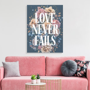Kärlek Misslyckas Aldrig Inspirerande Blomsterkons Canvastryck