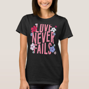 Kärlek Misslyckas aldrig Retro Groovy Alla hjärtan T Shirt
