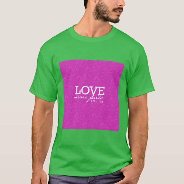 Kärlek misslyckas aldrig rosa flicka t shirt (Framsida)