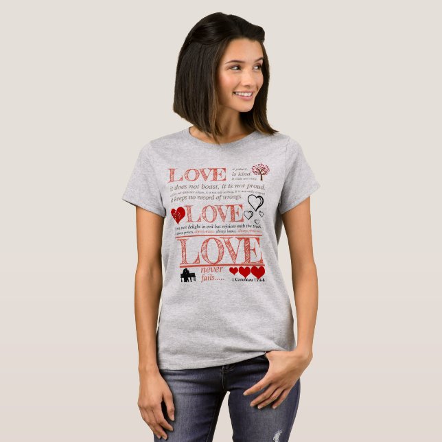 Kärlek Misslyckas aldrig.... T Shirt (Hel framsida)