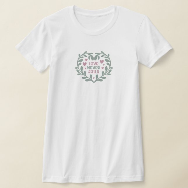 Kärlek Misslyckas aldrig - Valentine Hearts Gift T T Shirt (Laydown)