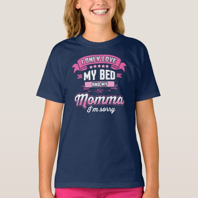 Kärlek mitt ben och min mamma är jag ledsen t shirt (Framsida)
