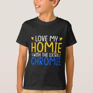 Kärlek mitt homie med Extra-krom T Shirt