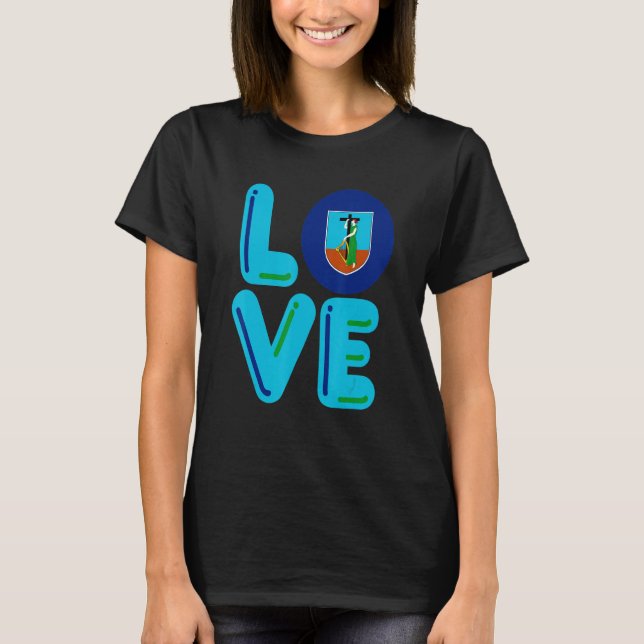 Kärlek Montserrat T Shirt (Framsida)