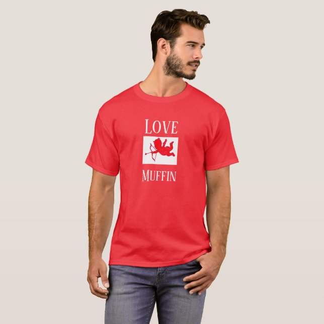 Kärlek Muffin Valentines Dag Gift för honom Tee Shirt (Hel framsida)