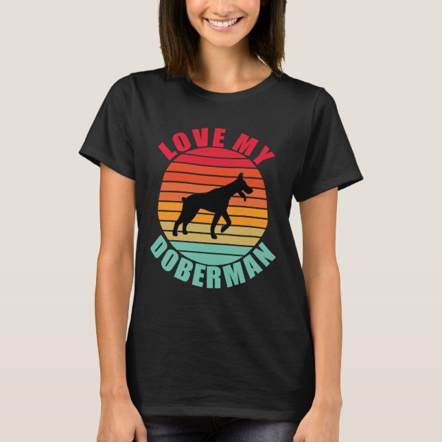 Kärlek My Doberman T Shirt (Framsida)