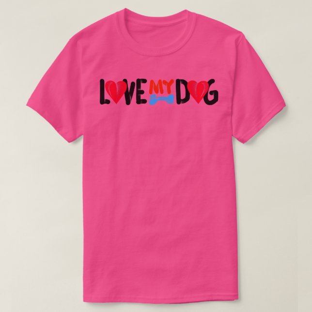 Kärlek My Hund T Shirt (Design framsida)