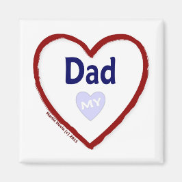 Kärlek My Pappa Magnet