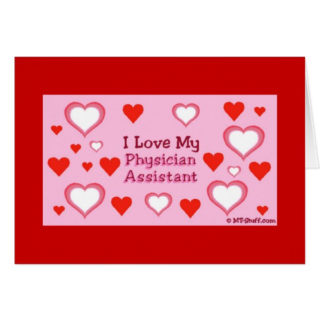 Kärlek My Physician Assistant Hälsningskort (Framsidan Horizontal)