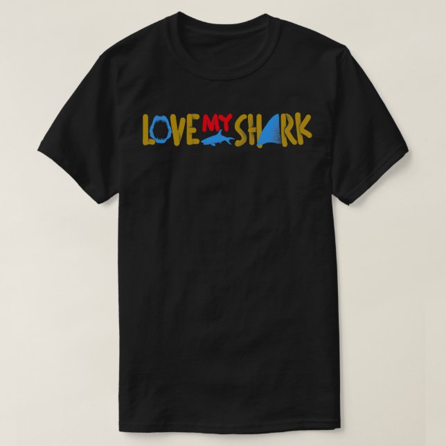 Kärlek My Shark T Shirt (Design framsida)