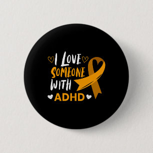 Kärlek någon med adhd Ribbon Awareness Mental Hea Knapp