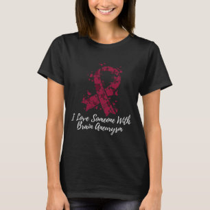 Kärlek någon med Brain Aneurysm-medvetenhet T Shirt
