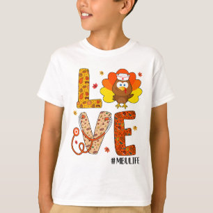 Kärlek Nurse Life Fall Mbu Nurse Turkey Thanksgivi T Shirt