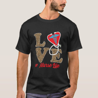 Kärlek Nurse Life Nurses citerar sjuksköterskor T Shirt