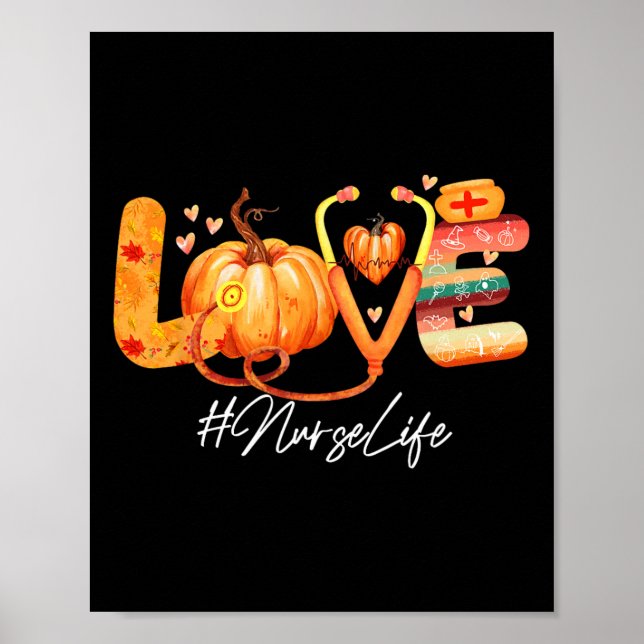 Kärlek Nurse Life Pumpkin Fall Hösthösten Thanksgi Poster (Framsidan)