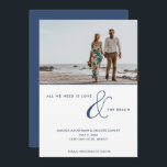 Kärlek och Beach Photo Beach Wedding  Spara Datumet<br><div class="desc">Elegantens fotopatecken till bröllop spara datum i vår "Allt vi behöver är kärlek och stranden". Anpassa med foto- och bröllop-information.</div>