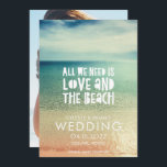 Kärlek och Beach Wedding Photo sparar datumet Spara Datumet<br><div class="desc">"Vi behöver bara kärlek och stranden" bröllop spara datum för ditt badbröllop. Anpassa med namn, datum och plats för bröllop. Lägg till fotot på baksidan av kortet. Om du har ett foto på vågrät i stället för ett lodrät - kontakta mig genom knappen nedan - är jag lycklig för att...</div>