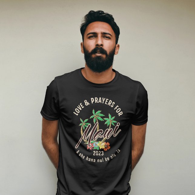 Kärlek och betalare till Maui Hawaii T Shirt (Maui Memorial Shirt)