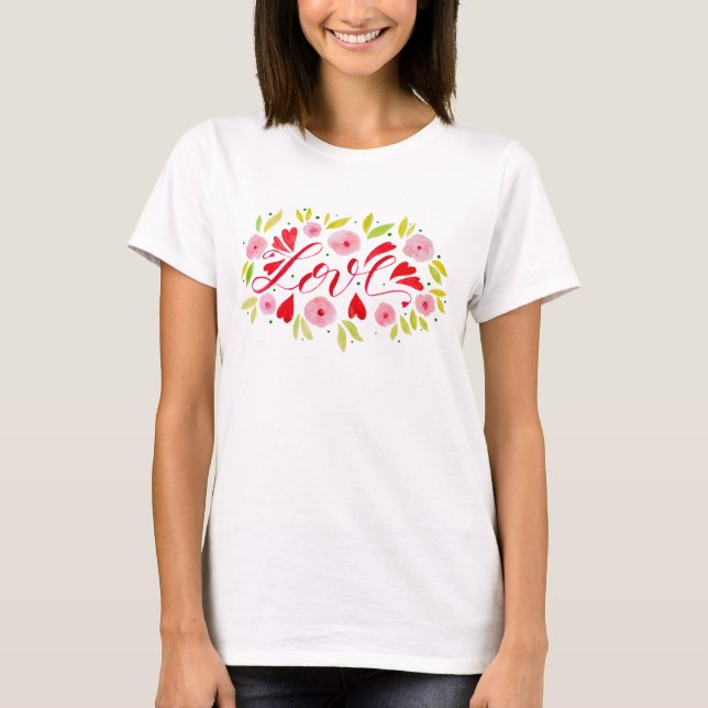Kärlek och blommor - rosa och rött t shirt (Framsida)