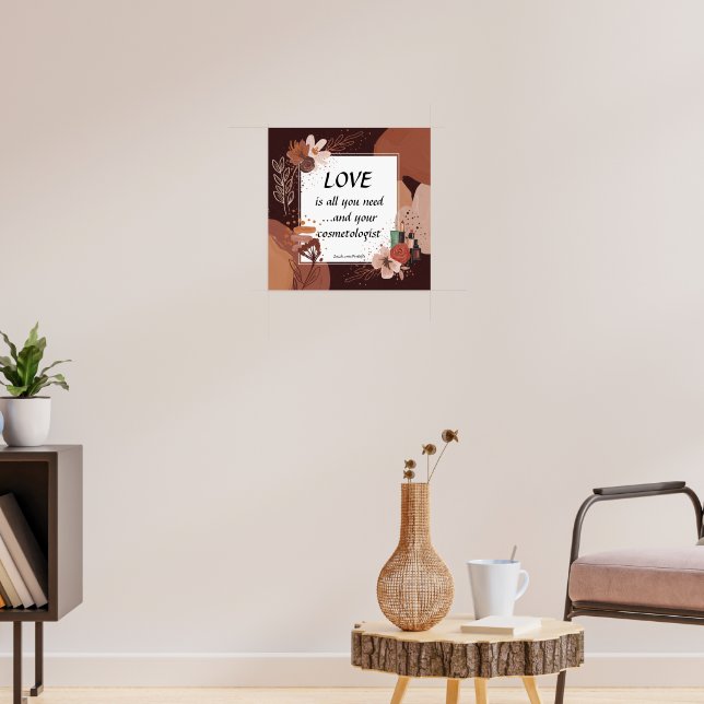 Kärlek Och Din Kosmetolog Boho Stil Poster (Vardagsrum 3)