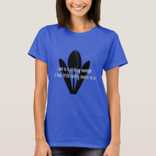 Kärlek och inspiration Shirt - Marcel Proust T