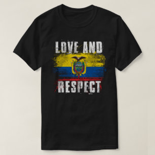 Kärlek och respekt Ecuador sjunker ecuadoriansk T Shirt