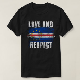 Kärlek- och respektKap Verde flagga   Cabo Verdea T Shirt