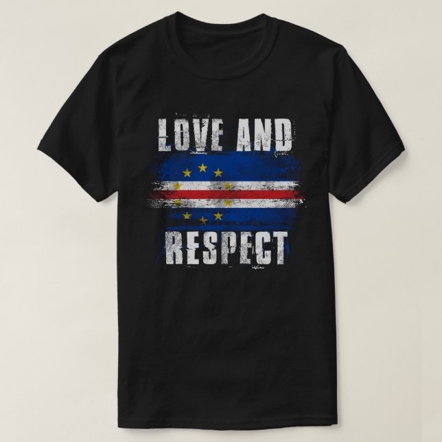 Kärlek- och respektKap Verde flagga   Cabo Verdean T Shirt (Design framsida)