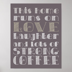 Kärlek och stark kaffeaffisch poster